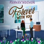 Forever With You, Farrah Rochon