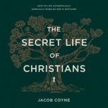 The Secret Life of Christians, Jacob Coyne