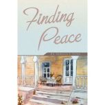 FINDING PEACE, Dr. Rebecca Payne