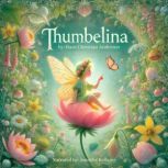 Thumbelina, Hans Christian Anderson