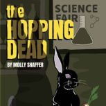 The Hopping Dead, Molly Shaffer