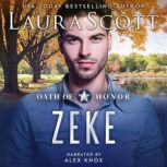 Zeke, Laura Scott