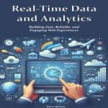 RealTime Data and Analytics, Steve Abrams