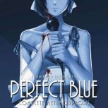 Perfect Blue Complete Metamorphosis, Yoshikazu Takeuchi