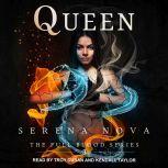 Queen, Serena Nova