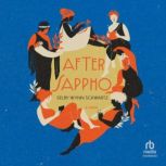 After Sappho, Selby Wynn Schwartz