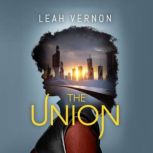 The Union, Leah Vernon