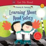 Timmy Tammy Learning About Road Sa..., Ruth WanLau