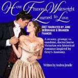 How Frances Wainwright Learned to Lov..., Andrea Jenelle