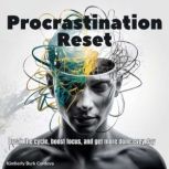 Procrastination Reset, Kimberly Burk Cordova