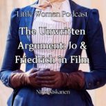 The Unwritten Argument Jo  Friedric..., Niina Niskanen