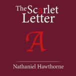 The Scarlet Letter, Nathaniel Hawthorne