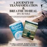 A Journey of Transformation and Breat..., DANIEL LANISTER