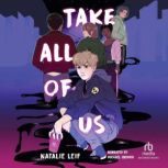 Take All of Us, Natalie Leif