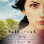 Bellagrand, Paullina Simons