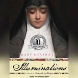 Illuminations, Mary Sharratt