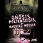 Handbook to Ghosts, Poltergeists, and..., Sean McCollum