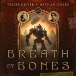 Breath of Bones, Tricia Goyer