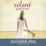 Silent Partner, Jennifer Peel