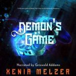 Demons Game, Xenia Melzer 