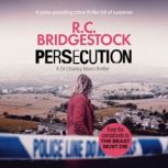 Persecution, R.C. Bridgestock