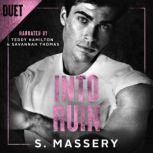 Into Ruin, S. Massery
