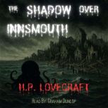 The Shadow over Innsmouth, H.P. Lovecraft