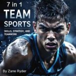 Team Sports, Zane Ryder
