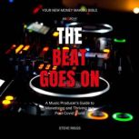 The Beat Goes On, Steve Riggs