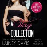 A Stag Collection, Lainey Davis