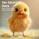 The Cheerful Chick, Kelly Johnson