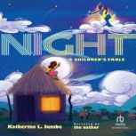 Night, Katherine L. Jumbe