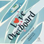 Love Overboard, Shannon Sue Dunlap