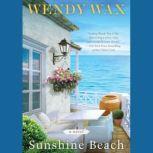 Sunshine Beach, Wendy Wax