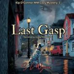 Last Gasp, S.C. Wynne