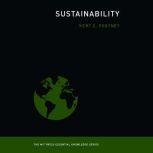 Sustainability The MIT Press Essential Knowledge series, Kent E. Portnoy