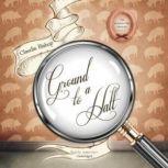 Ground to a Halt, Claudia Bishop