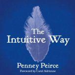 The Intuitive Way, Penney Peirce