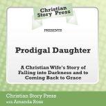 Christian Story Press Presents Prodig..., Christian Story Press
