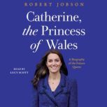 Catherine, the Princess of Wales, Robert Jobson