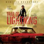 Trail of Lightning, Rebecca Roanhorse