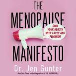 The Menopause Manifesto, Dr. Jen Gunter