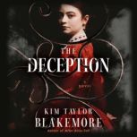 The Deception, Kim Taylor Blakemore