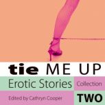 Tie Me Up, Accent Press