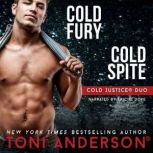 Cold Justice Duo Cold Fury and Cold S..., Toni Anderson