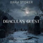 Draculas Guest, Bram Stoker