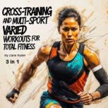CrossTraining and MultiSport, Zane Ryder