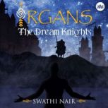 Argans The Dream Knights, Swathi Nair