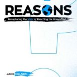 Reasons, Jack Nelson