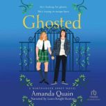 Ghosted, Amanda Quain